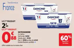 Auchan SKYR DANONE offre