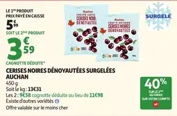Auchan Auchan Cerises noires dénoyautées offre