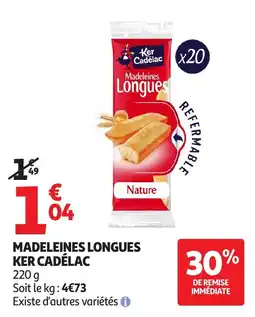 Auchan Ker Cadélac Madeleines Longues offre