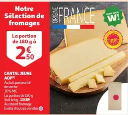 Auchan CANTAL JEUNE AOP offre