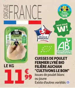 Auchan Cuisse de poulet fermier lyré bio offre