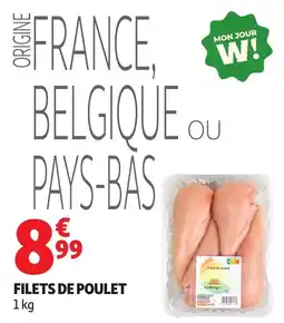 Auchan MON JOUR W! Filets de poulet offre