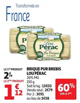 Auchan Lou Pérac La Brique Pur Brebis offre