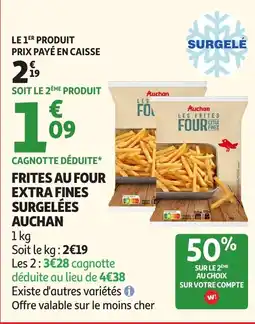 Auchan Auchan Frites au four offre