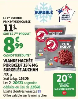 Auchan Auchan Viande hachée pur bœuf offre