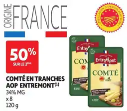 Auchan Entremont Comté en tranches aop offre