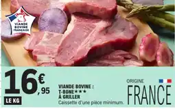 E.Leclerc Viande Bovine T-Bone offre