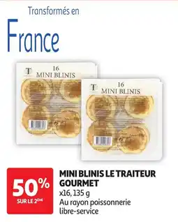 Auchan Le Traiteur Gourmet Mini blinis offre