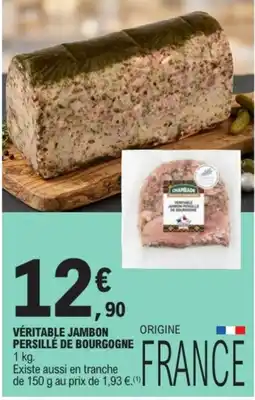 E.Leclerc CHAMBADA VÉRITABLE JAMBON PERSILLÉ DE BOURGOGNE offre