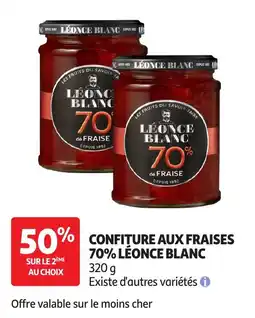 Auchan Léonce Blanc Confiture aux fraises 70% offre