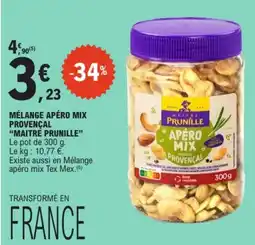 E.Leclerc MAITRE PRUNILLE MÉLANGE APÉRO MIX PROVENÇAL offre
