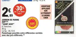 E.Leclerc Saint Azay Jambon de Parme offre