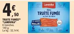E.Leclerc Landvika Truite fumée offre