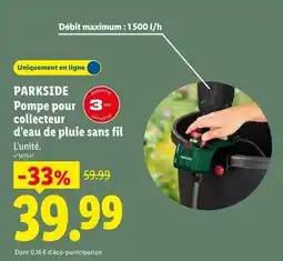 Lidl PARKSIDE Pompe pour collecteur d'eau de pluie sans fil offre
