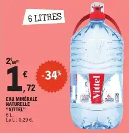 E.Leclerc Express Vittel Eau minérale naturelle offre