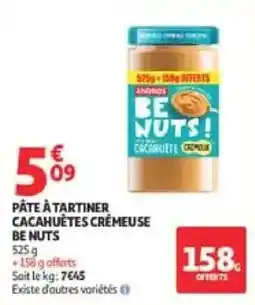 Auchan Supermarché BE NUTS PÂTE À TARTINER CACAHUÈTES CRÉMEUSE offre