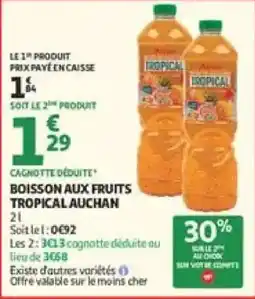 Auchan Supermarché Boisson aux fruits tropical Auchan offre