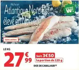 Auchan Supermarché DOS DE CABILLAUD offre