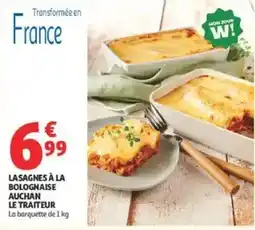Auchan Supermarché AUCHAN LE TRAITEUR LASAGNES À LA BOLOGNAISE offre