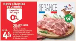Auchan Supermarché Le Porc Français Côte Échine offre
