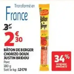 Auchan Supermarché Justin Bridou Bâton de Berger offre