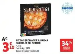 Auchan Supermarché OETKER PIZZA 5 FROMAGES SUPREMA offre