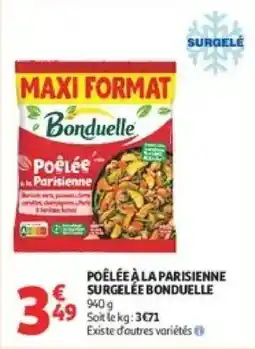 Auchan Supermarché Bonduelle Poêlée à la Parisienne offre