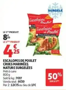 Auchan Supermarché Escalopes de Poulet offre