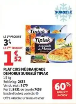 Auchan Supermarché Tipiak Plat cuisiné brandade de morue offre