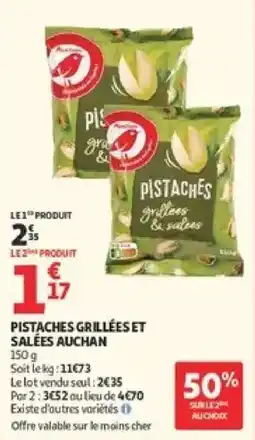 Auchan Supermarché Pistaches grillées et salées Auchan offre