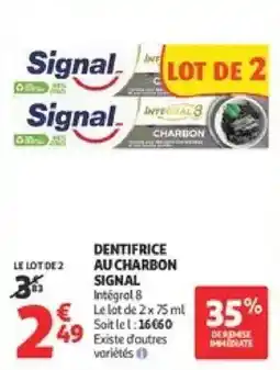 Auchan Supermarché Signal Dentifrice offre