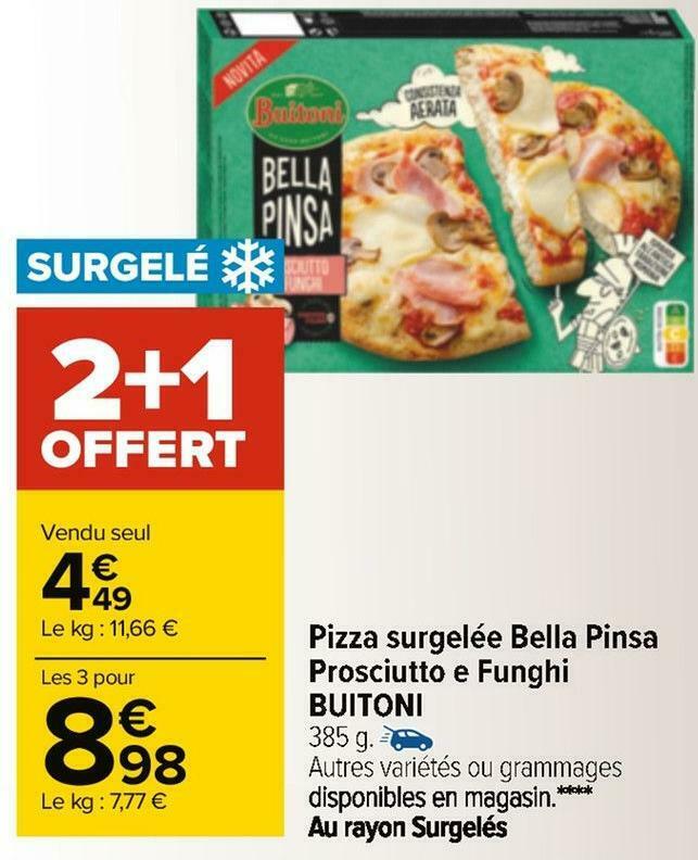 Promo Buitoni pizza surgelée bella pinsa prosciutto e funghi chez Carrefour