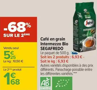 Carrefour Segafredo café en grain intermezzo bio offre
