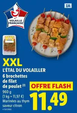 Lidl L'étal du volailler 6 brochettes de filet de poulet offre