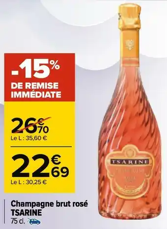Carrefour Tsarine champagne brut rosé offre