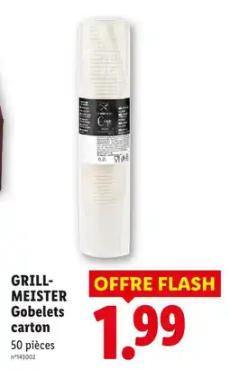 Lidl Grill-meister gobelets carton offre