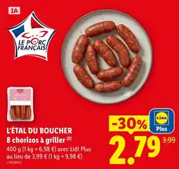 Lidl L'étal du boucher 8 chorizos à griller offre