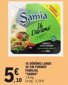 E.Leclerc Samia - 16 dúrums large 30 cm format familial offre