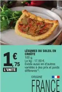 E.Leclerc Légumes du soleil en croûte offre