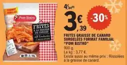 E.Leclerc Canard - frites graisse de surgelées offre