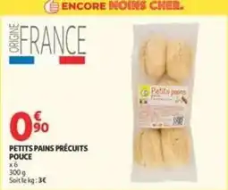 Auchan Supermarché Pouce - petits pains précuits offre