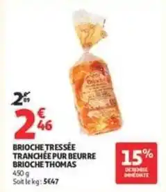 Auchan Supermarché Brioche tressée tranchée pur beurre offre
