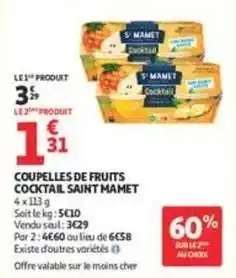 Auchan Supermarché Saint mamet - coupelles de fruits cocktail offre