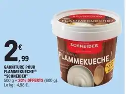 E.Leclerc Express Schneider - garniture pour flammekueche offre