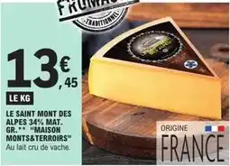 E.Leclerc Express Le saint mont des alpes 34% mat offre