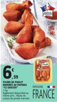E.Leclerc Express Le gaulois - pilons de poulet marines au paprika offre