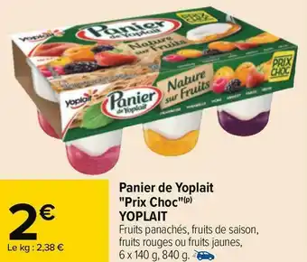 Yoplait panier de yoplait "prix choc"