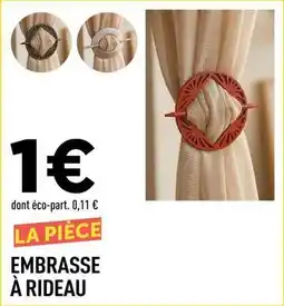 Centrakor Embrasse a rideau offre