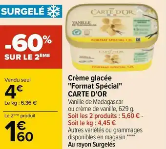 Carrefour Carte d'or crème glacée "format spécial" offre