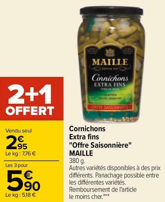 Promo Maille cornichons extra fins "offre saisonnière" chez Carrefour